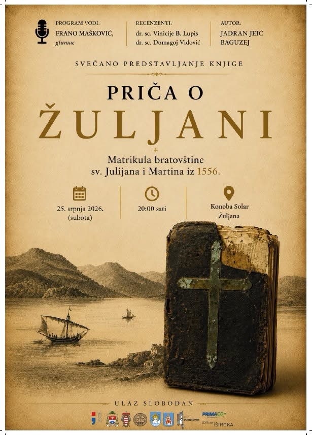 Predstavljena knjiga „Priča o Žuljani – Matrikula bratovštine sv. Julijana i Martina iz 1556.“, autora Jadrana Jeića Baguzeja.